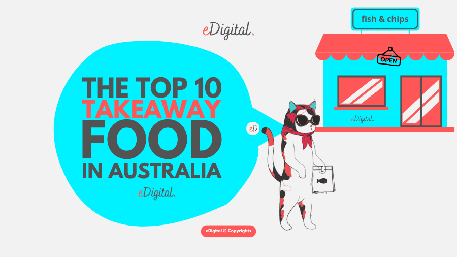 Australia’s top 10 most popular takeaway food