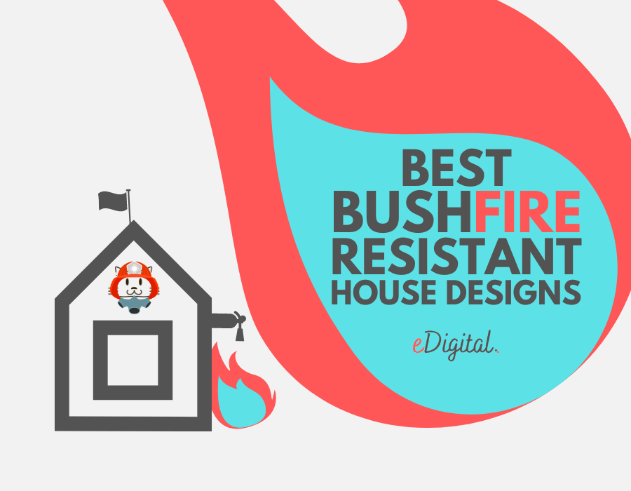 Best bushfire resistant house designs