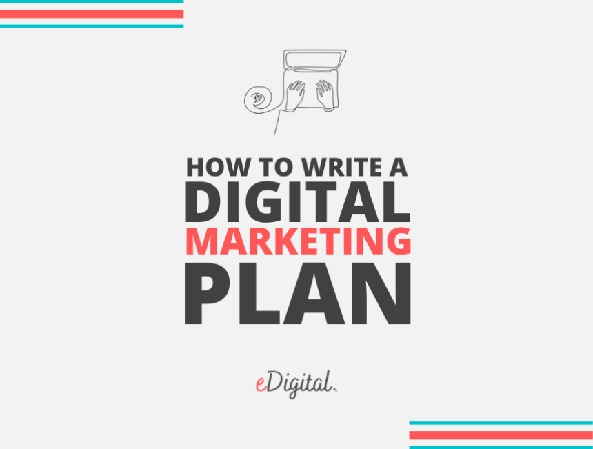 How to write best Digital Marketing Plan template