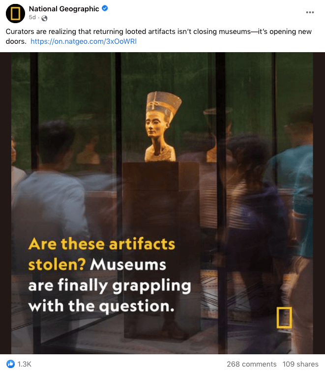 Museum marketing of stolen goods ethical considerations National Geographic post on Facebook
