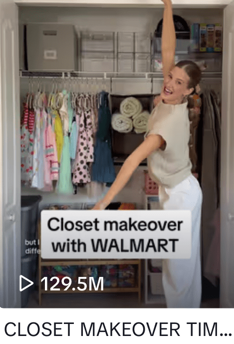 Walmart Influencer campaign on TikTok closet makeover