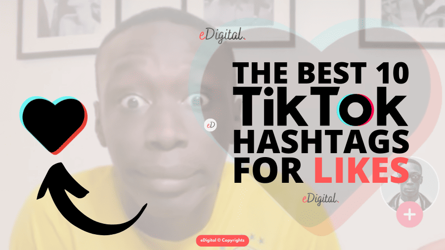 best 10 hashtags for likes on TikTok