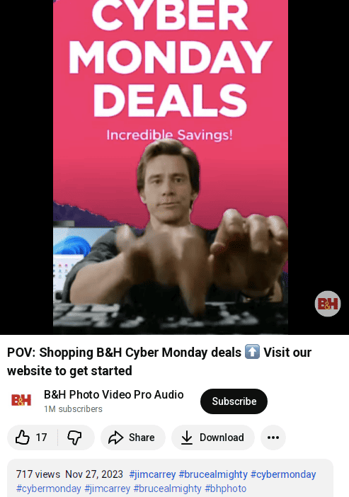generic funny Cyber Monday deals video shared by B&H