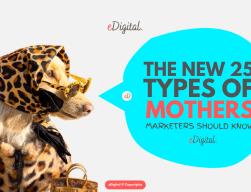 THE NEW 25 TYPES OF MOTHERS MARKETERS SHOULD KNOW