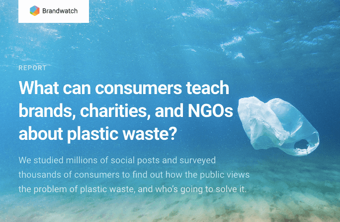 plastic waste conversations social media report brandwatch