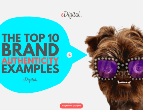 THE TOP 10 BRAND AUTHENTICITY EXAMPLES