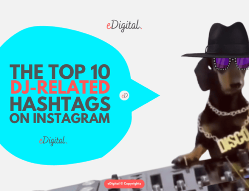 THE TOP 10 DJ HASHTAGS ON INSTAGRAM IN 2025