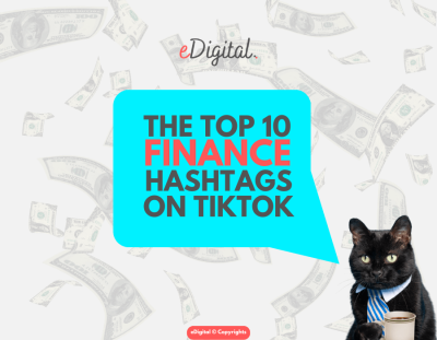 THE TOP 10 FINANCE HASHTAGS ON TIKTOK IN 2026 - eDigital Agency