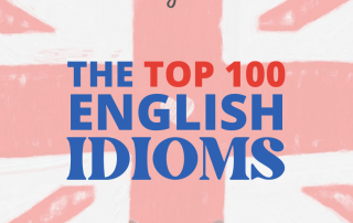 top 100 English language idioms list