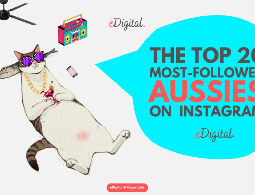 THE TOP 10 MOST POPULAR AUSTRALIANS ON INSTAGRAM IN 2025 - eDigital Agency