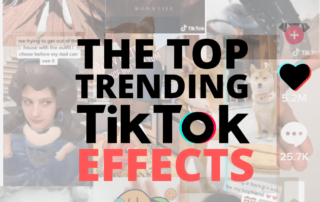 top trending TikTok effects right now