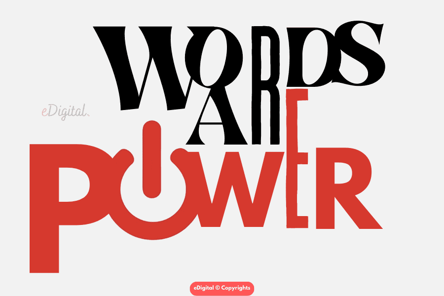 words are power